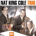 Nat King Cole Trio СD 2 (mp3) Формат: MP3_CD (Jewel Case) Дистрибьютор: РМГ Рекордз Битрейт: 224 Кбит/с Частота: 44 1 КГц Тип звука: Stereo Лицензионные товары Характеристики аудионосителей инфо 7482o.