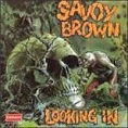 Savoy Brown Looking In Формат: Audio CD Дистрибьютор: Decca Лицензионные товары Характеристики аудионосителей 2006 г Альбом: Импортное издание инфо 3466z.