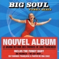 Big Soul Funky Beats Формат: Audio CD Дистрибьютор: Vogue Лицензионные товары Характеристики аудионосителей 2002 г Альбом: Импортное издание инфо 3513z.
