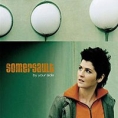 Somersault By Your Side Формат: Audio CD Лицензионные товары Характеристики аудионосителей 2003 г Альбом: Импортное издание инфо 3538z.