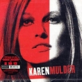 Karen Mulder Karen Mulder Формат: Audio CD Дистрибьютор: Epic Лицензионные товары Характеристики аудионосителей 2004 г Альбом: Импортное издание инфо 3608z.