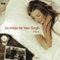 La Oreja De Van Gogh Paris Формат: Audio CD Дистрибьютор: SONY BMG Лицензионные товары Характеристики аудионосителей 2004 г Альбом: Импортное издание инфо 3610z.